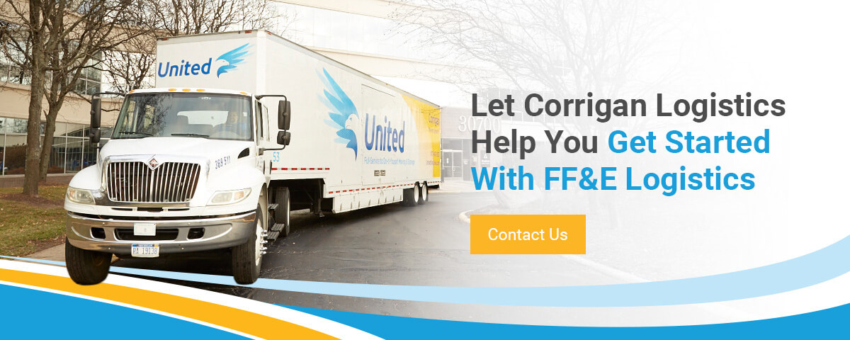 Let Corrigan Logistics Help You Get Started With FF&E Logistics